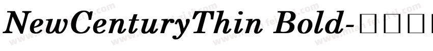 NewCenturyThin Bold字体转换